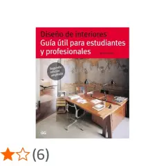 Libro "Diseño de interiores: Guía útil para estudiantes y profesionales", ideal para tu licenciatura en diseño de interiores.