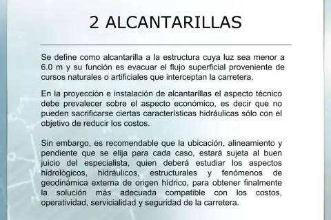 Detalles sobre tipos de alcantarillas, su función, diseño técnico y aspectos a considerar para su correcta instalación y seguridad vial.