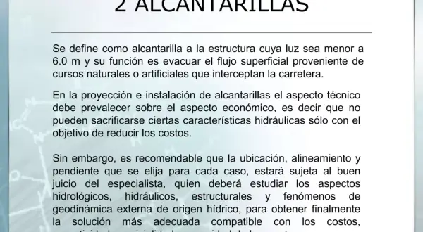 Detalles sobre tipos de alcantarillas, su función, diseño técnico y aspectos a considerar para su correcta instalación y seguridad vial.